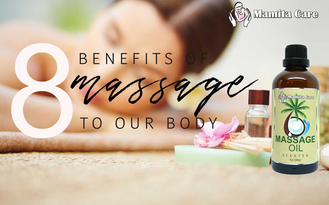 8 Benefits of Massage to Our Body